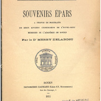 Souvenirs épars : à propos de portraits de deux chirurgiens de l'Hôtel-Dieu, membres de l'Académie de Rouen